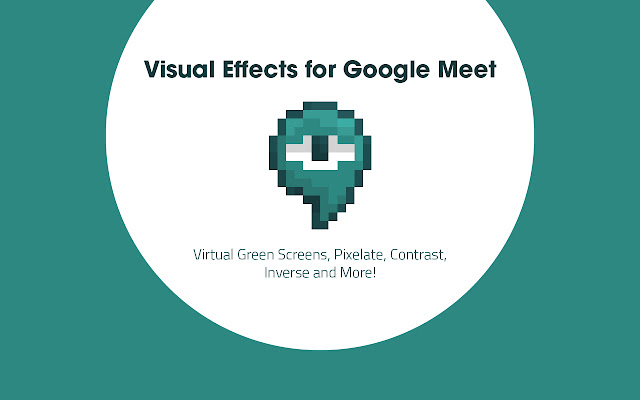 Visual Effects for Google Meet 视觉效果增强