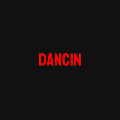 Dancin歌词带中文翻译 - Zy